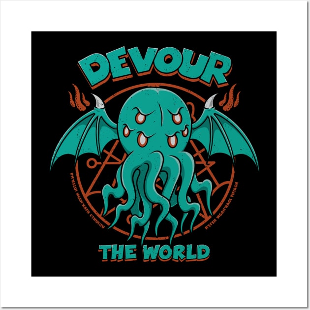 Devour the World Wall Art by pigboom